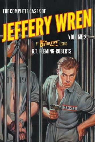 Cover image for The Complete Cases of Jeffery Wren, Volume 2