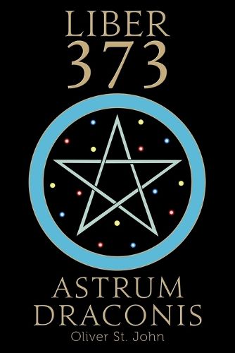Cover image for Liber 373 Astrum Draconis