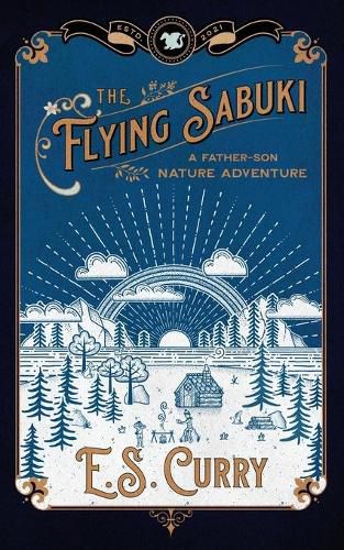 Cover image for The Flying Sabuki: A Father-Son Nature Adventure