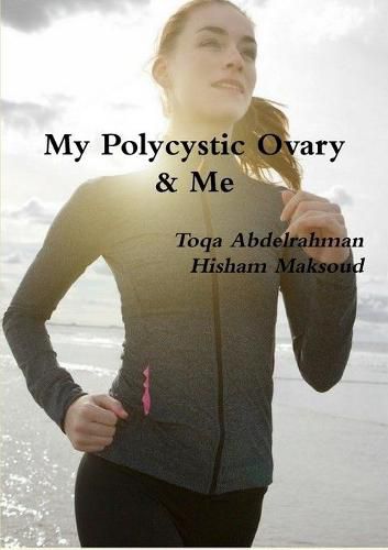 Cover image for My Polycystic Ovary & Me