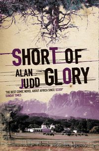 Cover image for Short of Glory