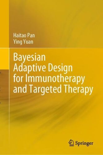 Cover image for Bayesian Adaptive Design for Immunotherapy and Targeted Therapy