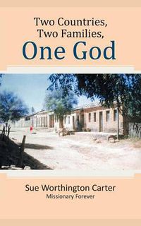 Cover image for Two Countries, Two Families, One God