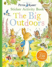 Cover image for Peter Rabbit The Big Outdoors Sticker Activity Book