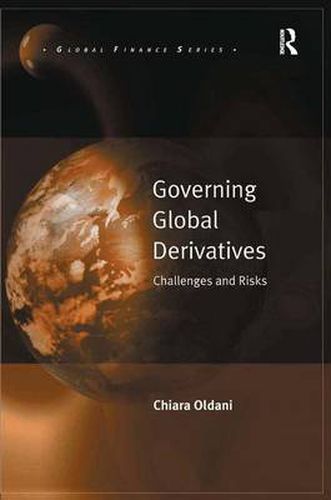 Cover image for Governing Global Derivatives: Challenges and Risks