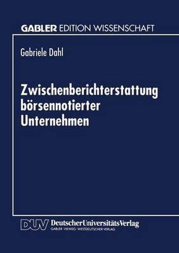 Cover image for Zwischenberichterstattung Boersennotierter Unternehmen