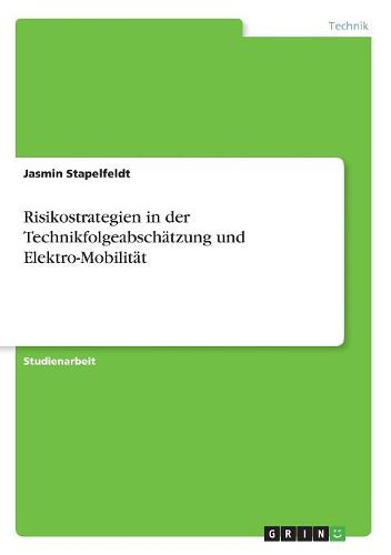 Cover image for Risikostrategien in der Technikfolgeabschaetzung und Elektro-Mobilitaet