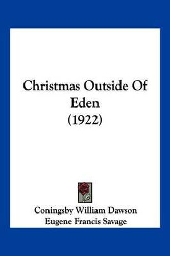 Cover image for Christmas Outside of Eden (1922)