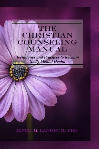 Cover image for The Christian Counseling Manual