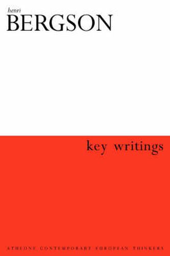 Cover image for Henri Bergson: Key Writings