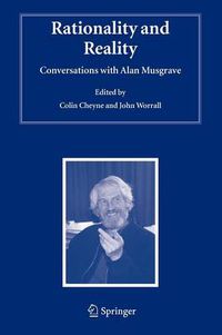 Cover image for Rationality and Reality: Conversations with Alan Musgrave