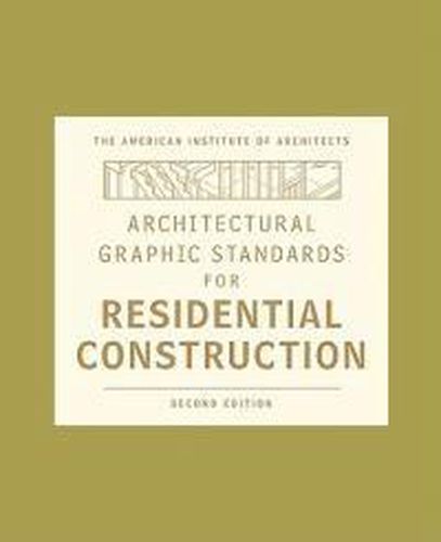 Cover image for Architectural Graphic Standards for Residential Construction