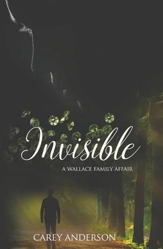 Cover image for Wallace Family Affairs Volume III: Invisible