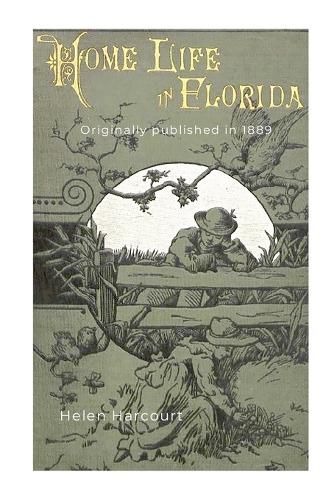 Cover image for Home Life in Florida