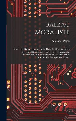 Cover image for Balzac Moraliste