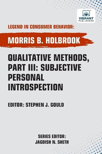 Cover image for Qualitative Methods, Part III Subjective Personal Introspection