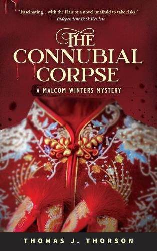 The Connubial Corpse: A Malcom Winters Mystery