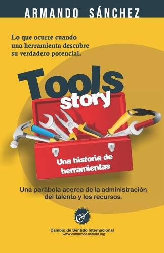 Cover image for Tools Story: Una historia de Herramientas