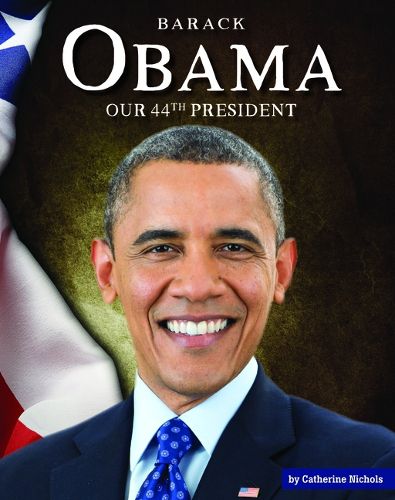 Cover image for Barack Obama: Our 44th President