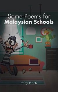 Cover image for Some Poems for Malaysian Schools