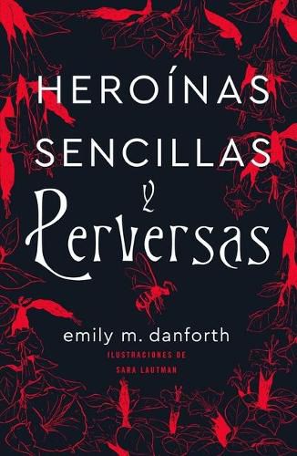 Cover image for Heroinas Sencillas Y Perversas