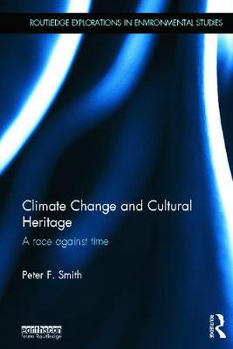 Cover image for Climate Change and Cultural Heritage: A Race against Time