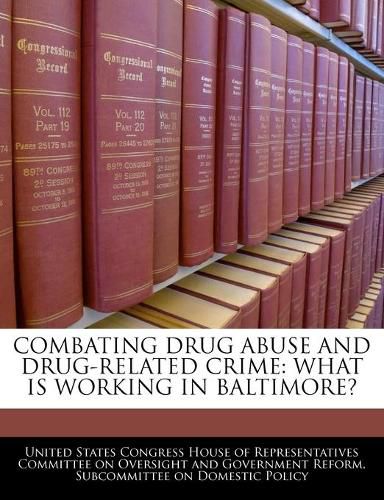 Cover image for Combating Drug Abuse and Drug-Related Crime