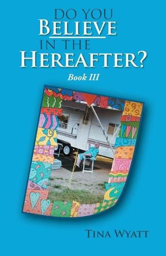 Cover image for Do You Believe in the Hereafter? Book Three