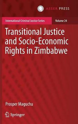 Cover image for Transitional Justice and Socio-Economic Rights in Zimbabwe