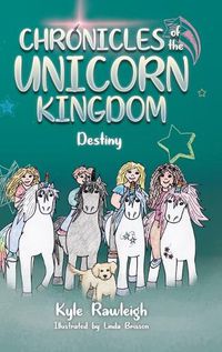 Cover image for Chronicles of the Unicorn Kingdom