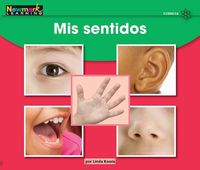 Cover image for MIS Sentidos Leveled Text