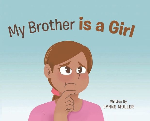 Cover image for My Brother is a girl