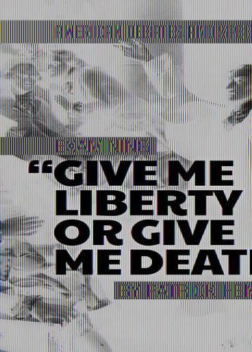 Examining Give Me Liberty or Give Me Death by Patrick Henry