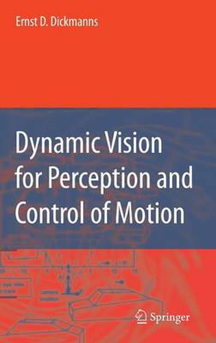 Cover image for Dynamic Vision for Perception and Control of Motion