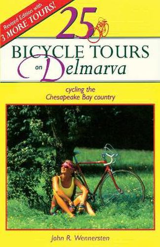 Cover image for 25 Bicycle Tours on Delmarva: Cycling the Chesapeake Bay Country