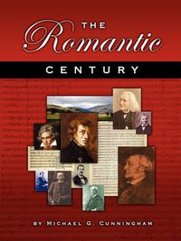 Cover image for The Romantic Century: A Theory Composition Pedagogy