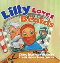 Cover image for Lilly Loves Beards