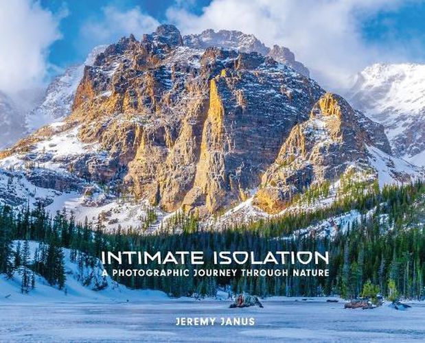 Cover image for Intimate Isolation: A Photographic Journey Through Nature