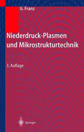 Cover image for Niederdruckplasmen und Mikrostrukturtechnik