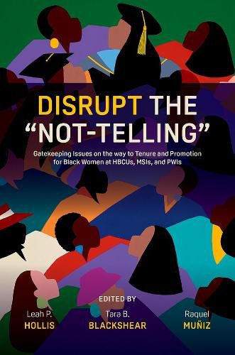 Cover image for Disrupt the "Not-Telling"