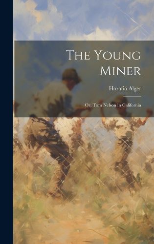 Cover image for The Young Miner