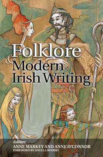 Cover image for Folklore and Modern Irish Writing