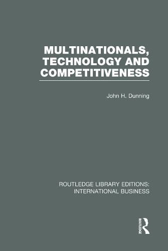 Cover image for Multinationals, Technology & Competitiveness (RLE International Business)