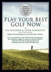 Cover image for Play Your Best Golf Now: Discover VISION54's 8 Essential Playing Skills