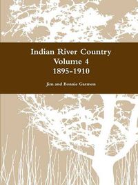 Cover image for Indian River Country Volume 4