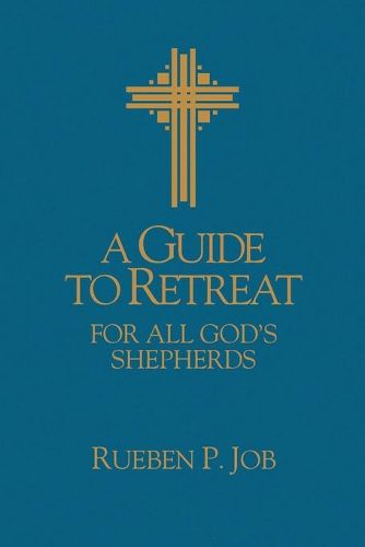 Cover image for A Guide to Retreat for All God's Shepherds