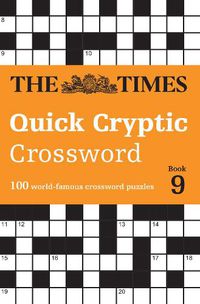 Cover image for The Times Quick Cryptic Crossword Book 9