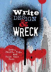 Cover image for Write, Design & Wreck