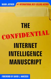 Cover image for The Confidential Internet Intelligence Manuscript