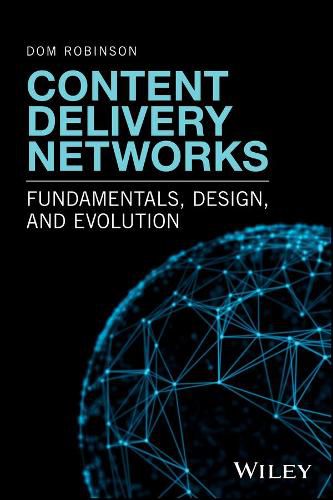 Cover image for Content Delivery Networks - Fundamentals, Design, and Evolution